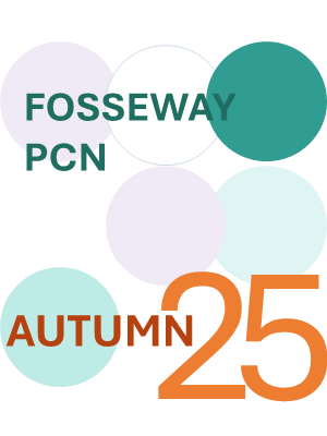 Fosseway PCN Autumn 2025