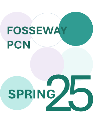 Fosseway PCN Spring 2025
