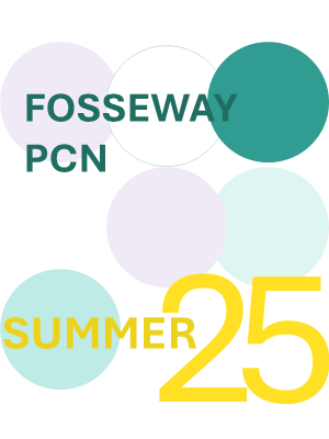 Fosseway PCN Summer 2025